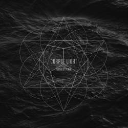 Corpse Light : Without Form